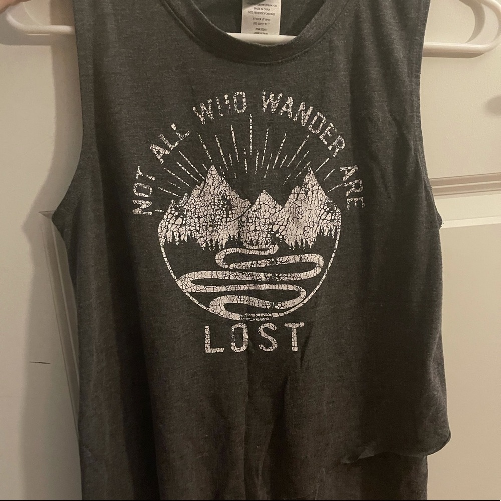 Not all who wander are Lost